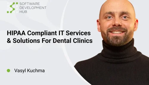 HIPAA Compliant IT Services and Solutions for Dental Clinics